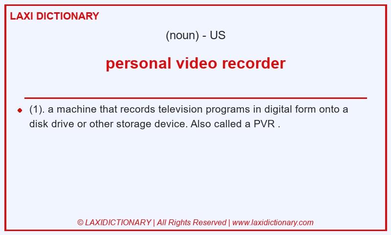 Definition personal video recorder in American English