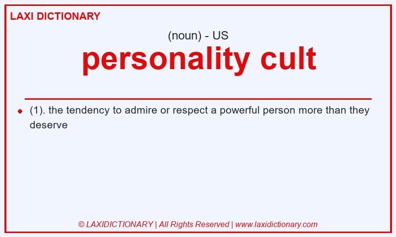 Definition personality cult in American English