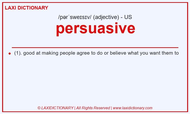 Definition persuasive in American English