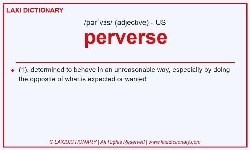 Definition perverse in American English