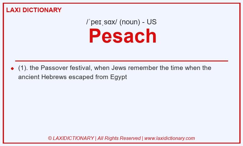 Definition Pesach in American English