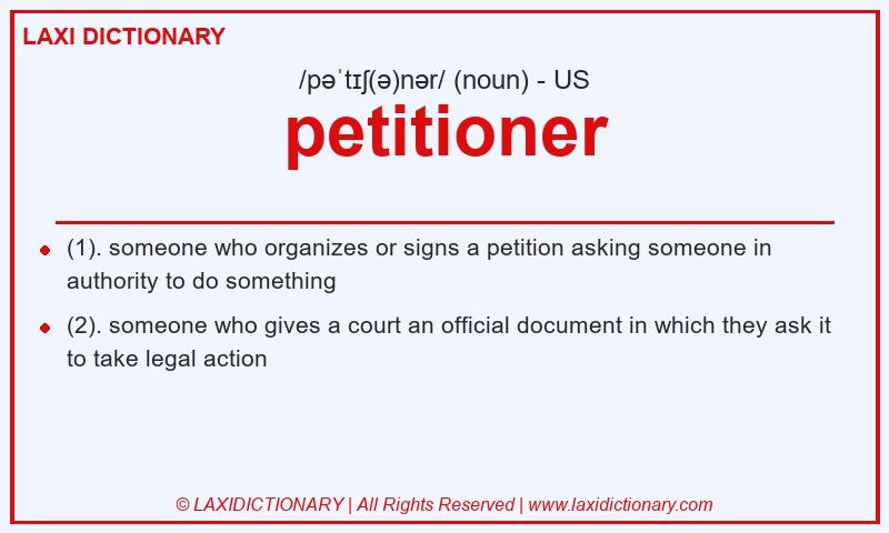 Definition petitioner in American English