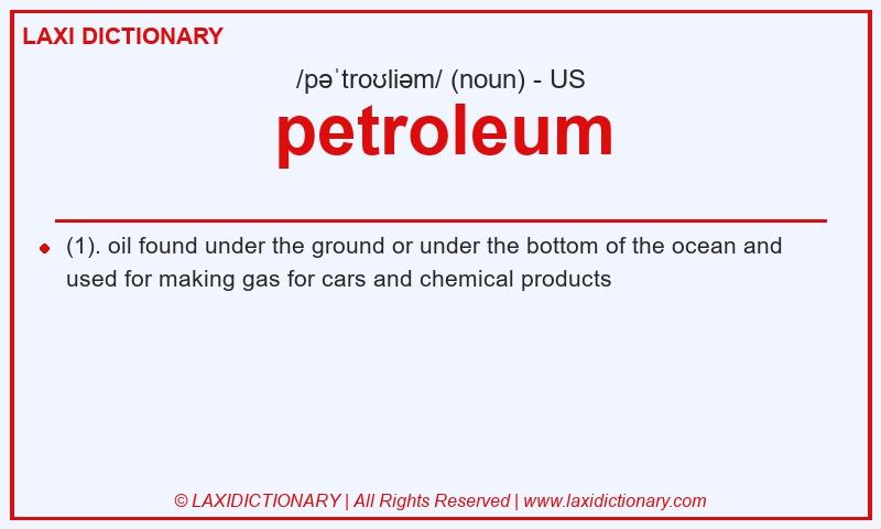 Definition petroleum in American English
