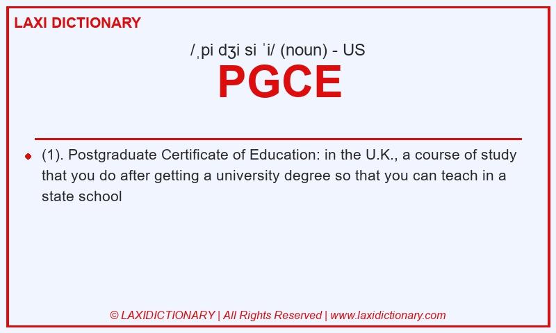 Definition PGCE in American English