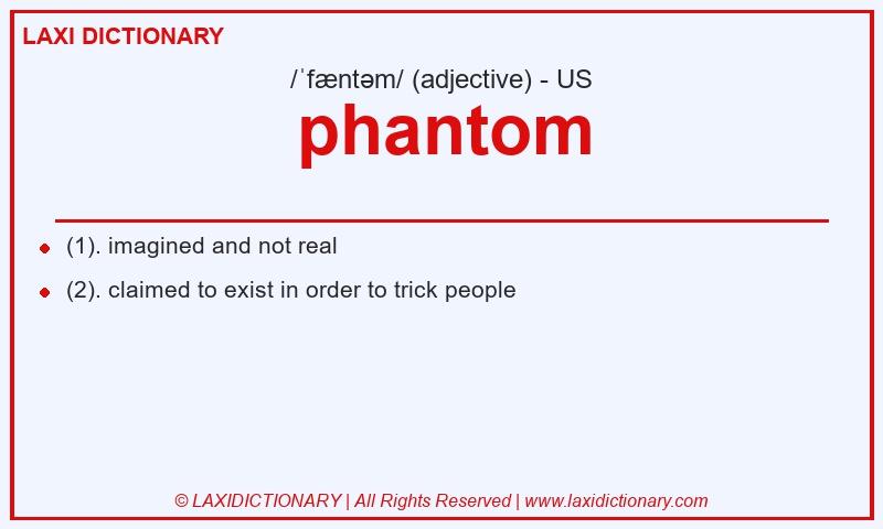 Definition phantom in American English