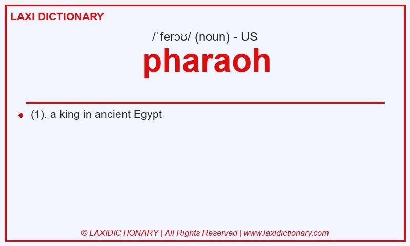 Definition pharaoh in American English