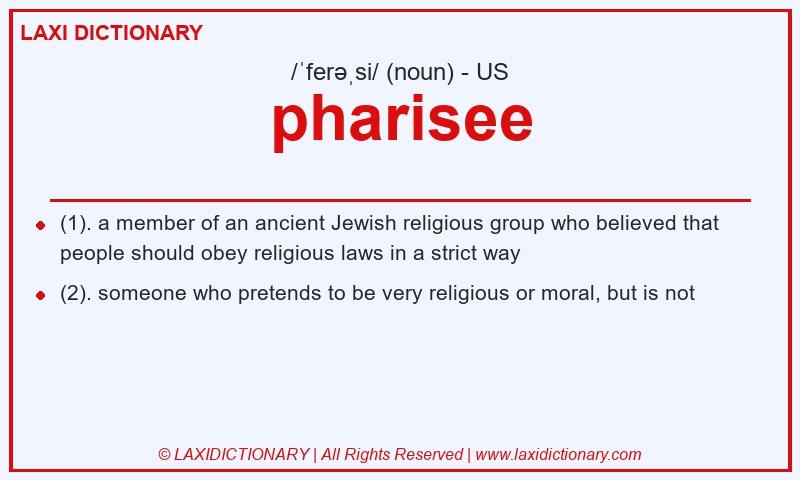 Definition pharisee in American English
