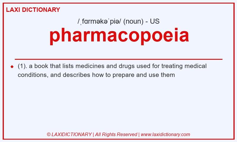 Definition pharmacopoeia in American English
