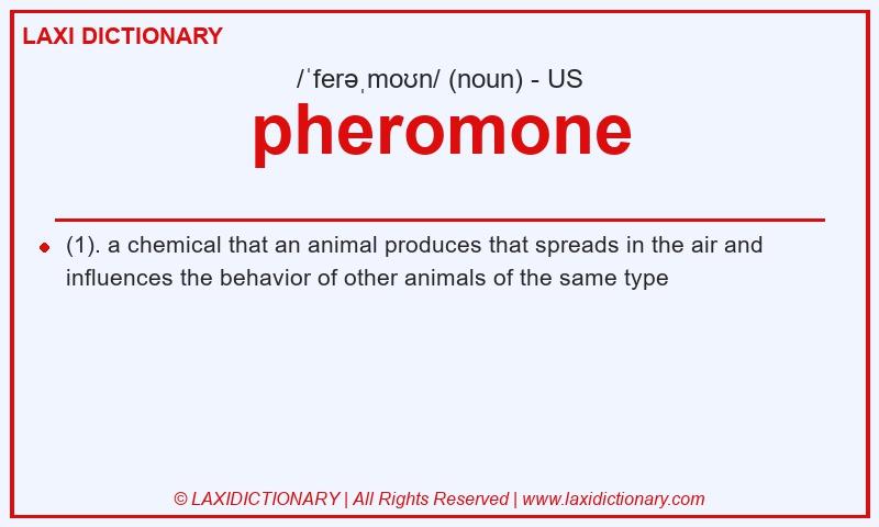 Definition pheromone in American English