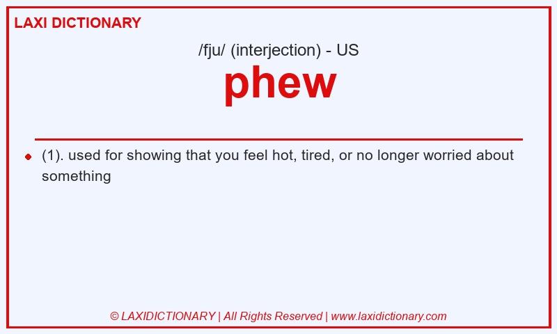 Definition phew in American English