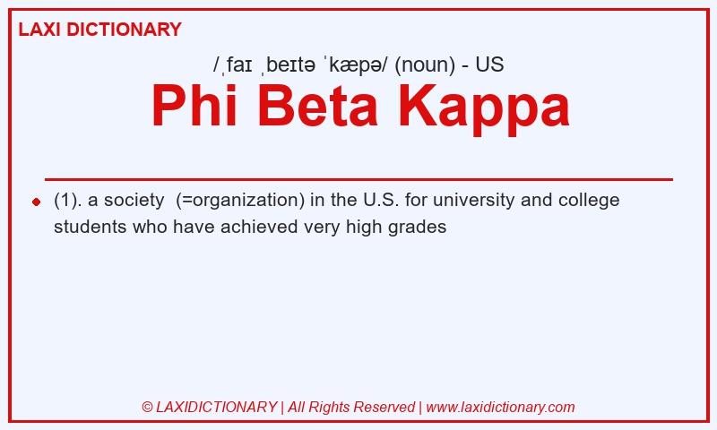 Definition Phi Beta Kappa in American English