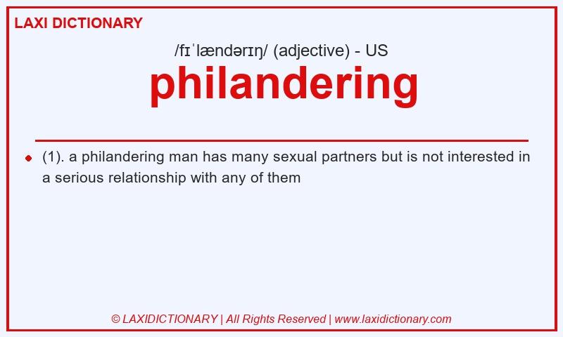 Definition philandering in American English