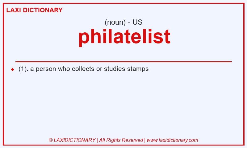 Definition philatelist in American English