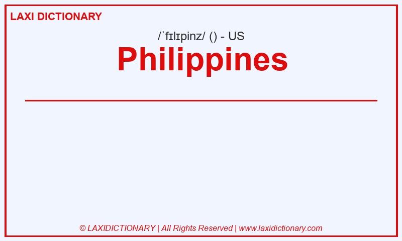 Definition Philippines in American English