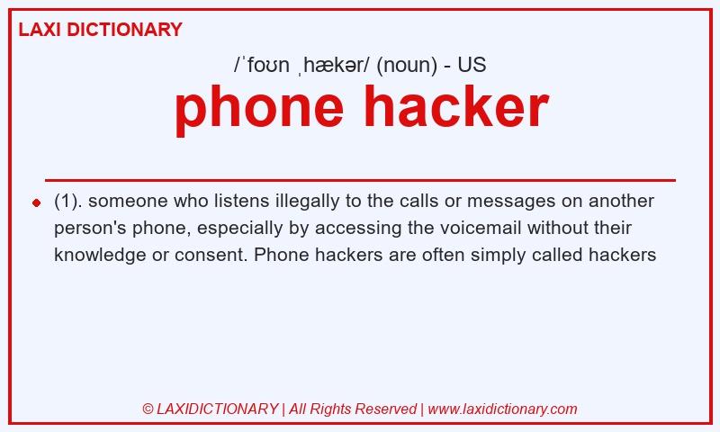 Definition phone hacker in American English