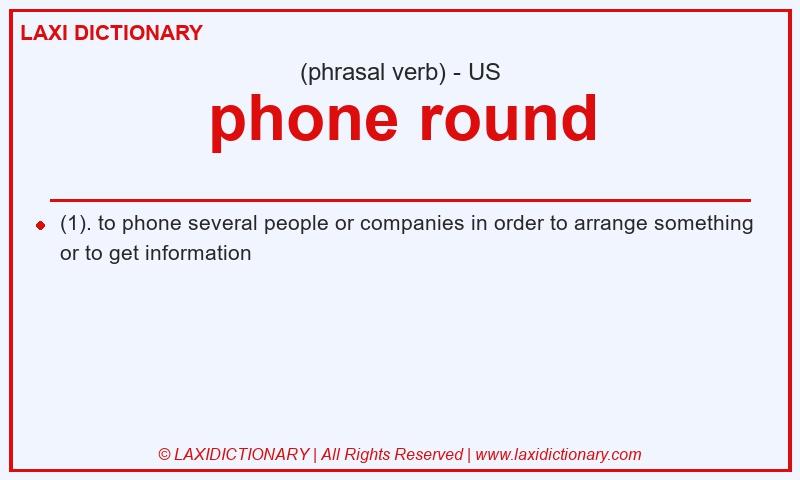 Definition phone round in American English