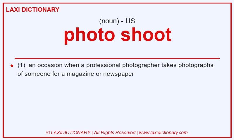 Definition photo shoot in American English
