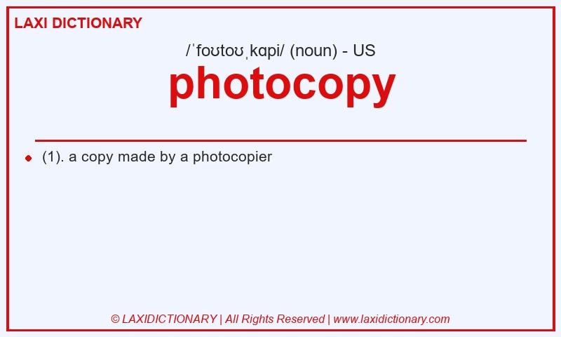 Definition photocopy in American English