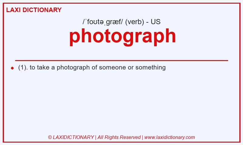 Definition photograph in American English