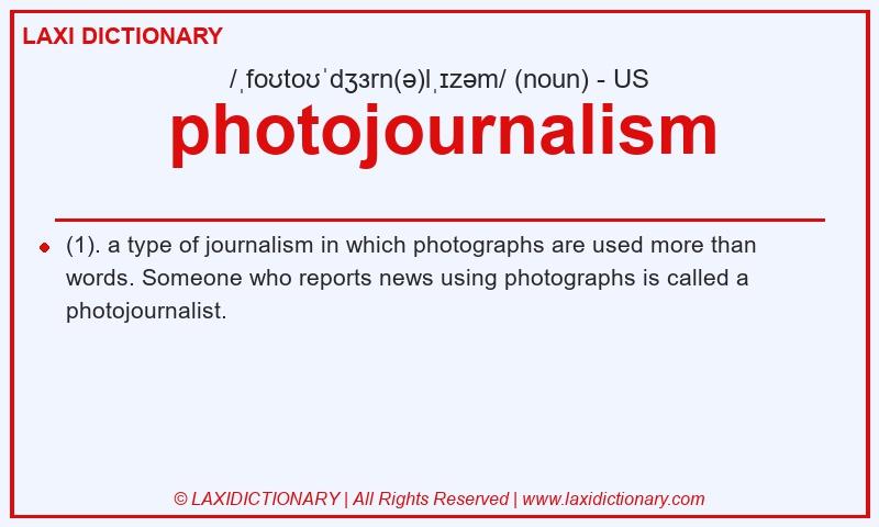Definition photojournalism in American English