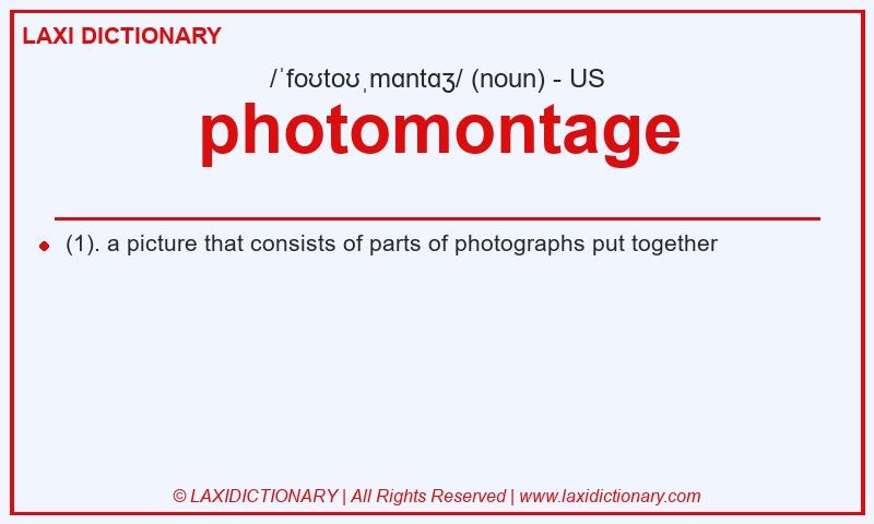 Definition photomontage in American English