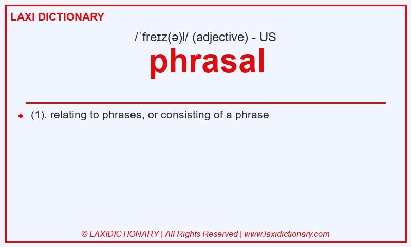 Definition phrasal in American English