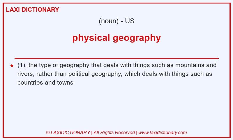 Definition physical geography in American English