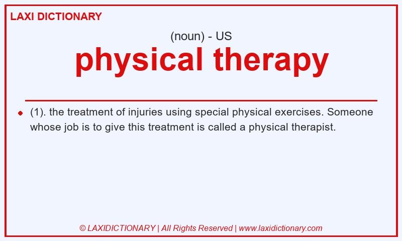 Definition physical therapy in American English