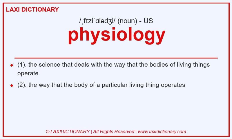 Definition physiology in American English