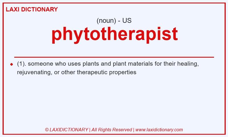Definition phytotherapist in American English