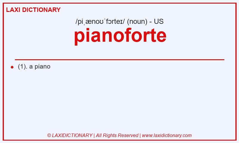 Definition pianoforte in American English