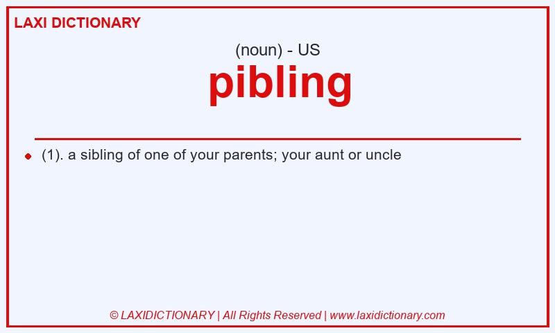 Definition pibling in American English