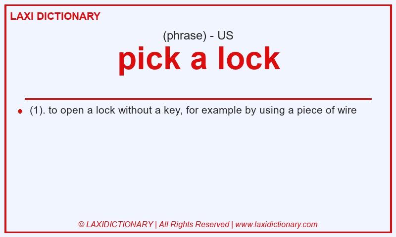 Definition pick a lock in American English