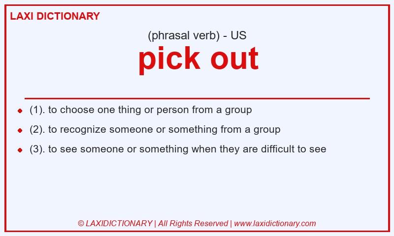 Definition pick out in American English
