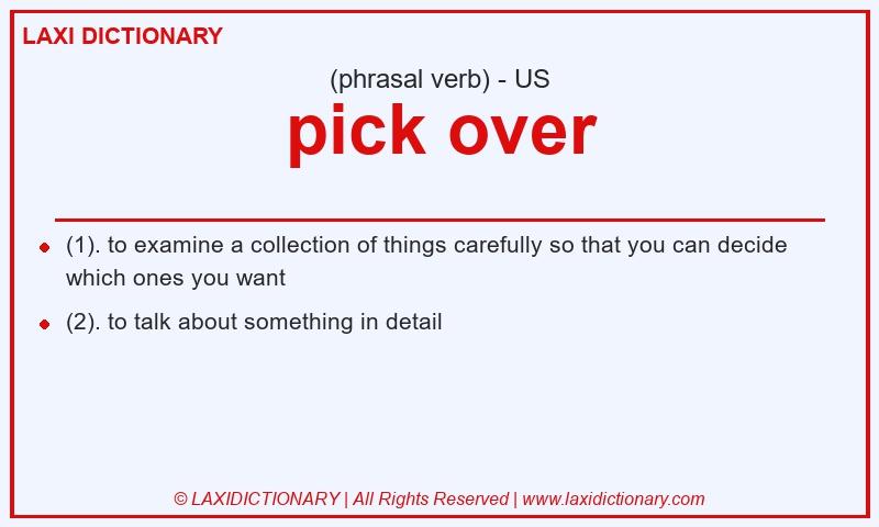 Definition pick over in American English