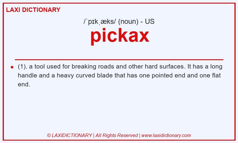 Definition pickax in American English