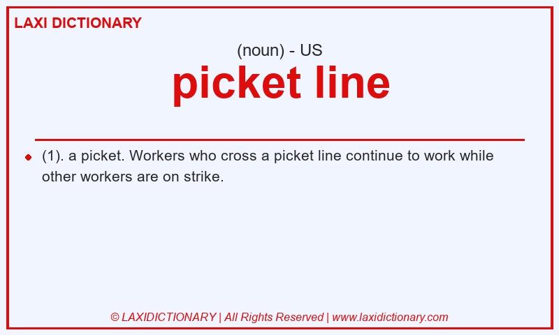 Definition picket line in American English