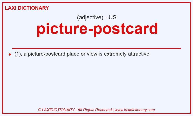 Definition picture-postcard in American English