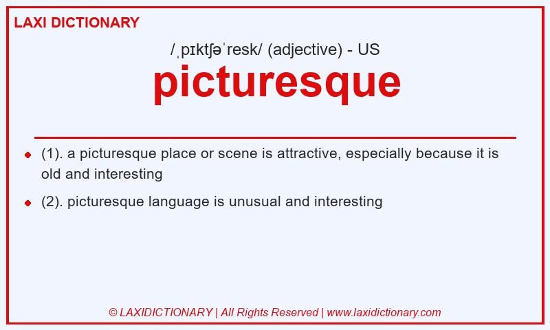 Definition picturesque in American English