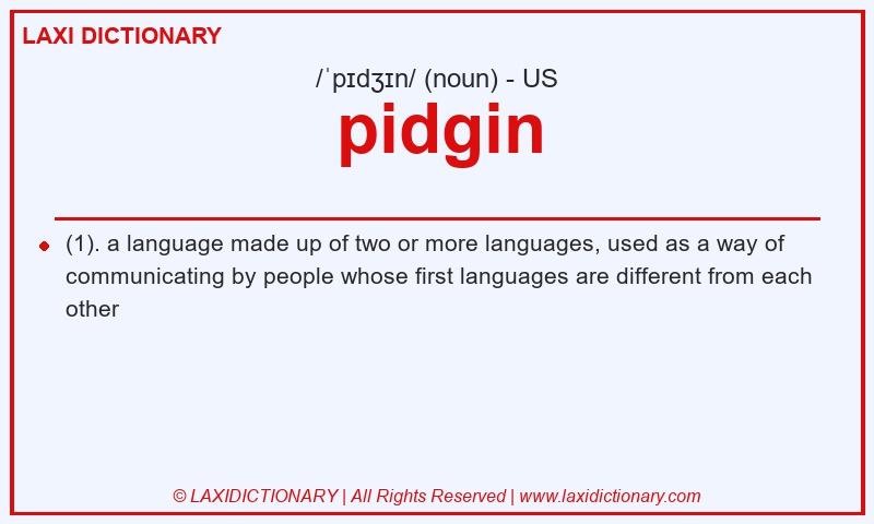 Definition pidgin in American English