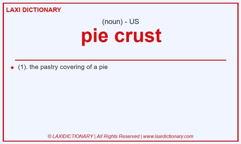 Definition pie crust in American English