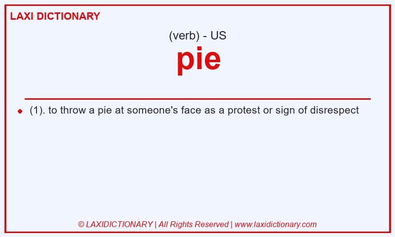 Definition pie in American English