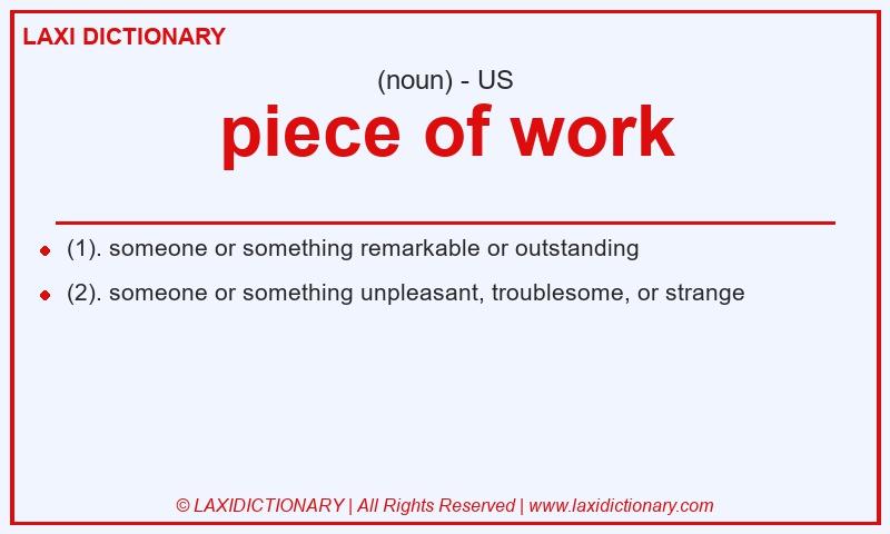 Definition piece of work in American English