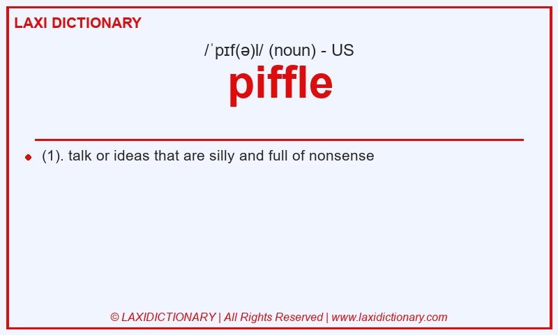 Definition piffle in American English