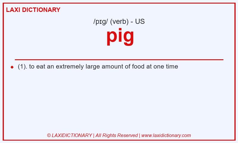 Definition pig in American English