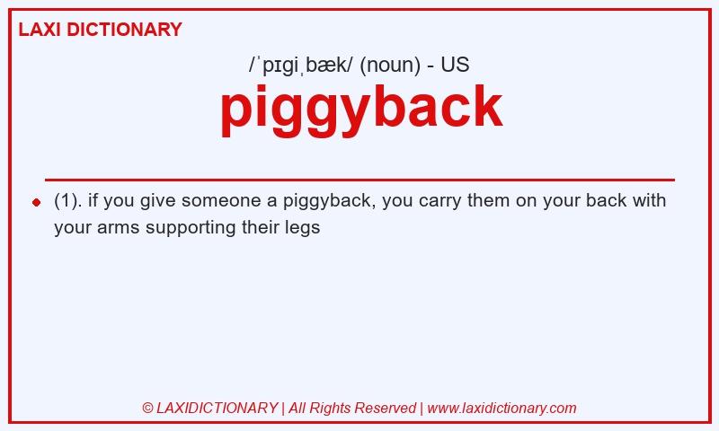 Definition piggyback in American English