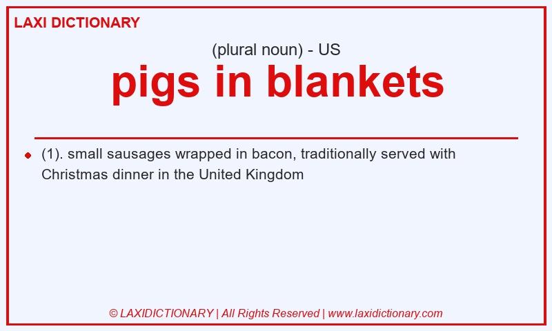 Definition pigs in blankets in American English