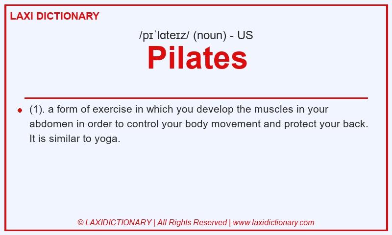 Definition Pilates in American English