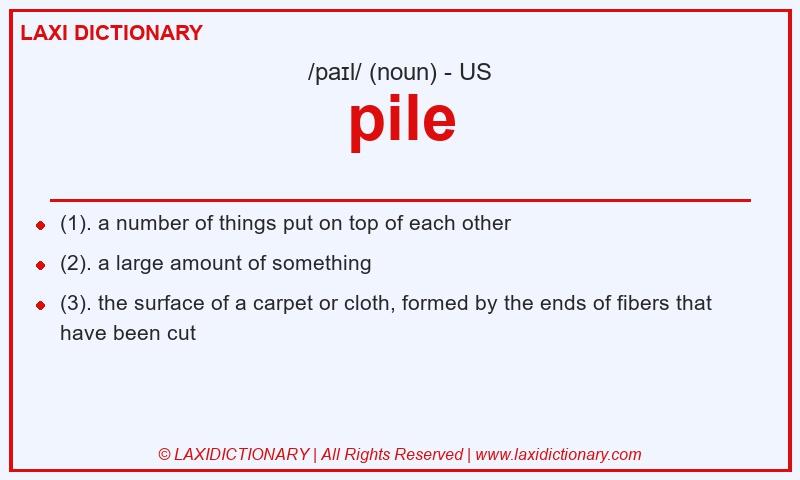 Definition pile in American English