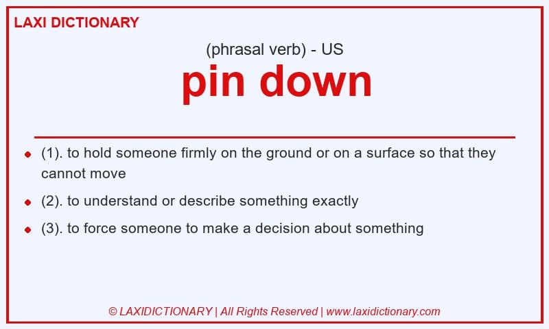 Definition pin down in American English